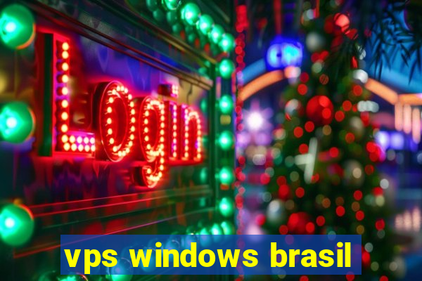 vps windows brasil